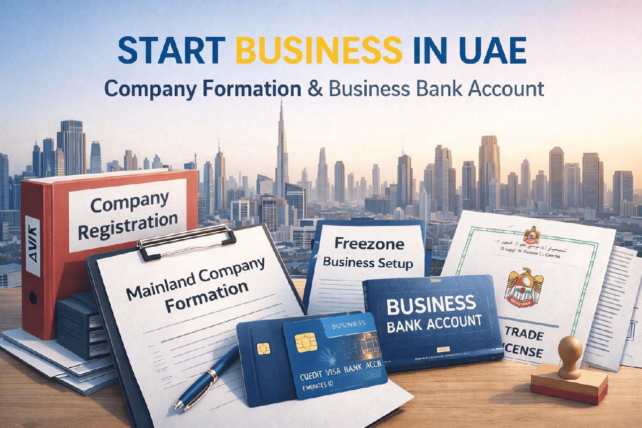 How to Start a Business in UAE: The Complete (2026 Guide): Company Formation, Costs & Requirements